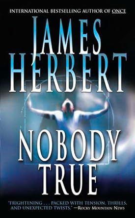 Nobody True — James Herbert - paperback