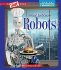 Used hardcover copy of Robots (A True Book: Behind the Scenes) (A True Book (Relaunch)) by Cody Crane at Donna's Book Corner