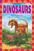 Cover of Scholastic Reader Level 2: Dinosaurs by Grace Maccarone; Richard Courtney (Paperback)