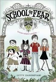 Used paperback copy of School of Fear by Gitty Daneshvari at Donna's Book Corner