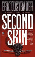 Used paperback copy of Second Skin by Eric Lustbader at Donna's Book Corner