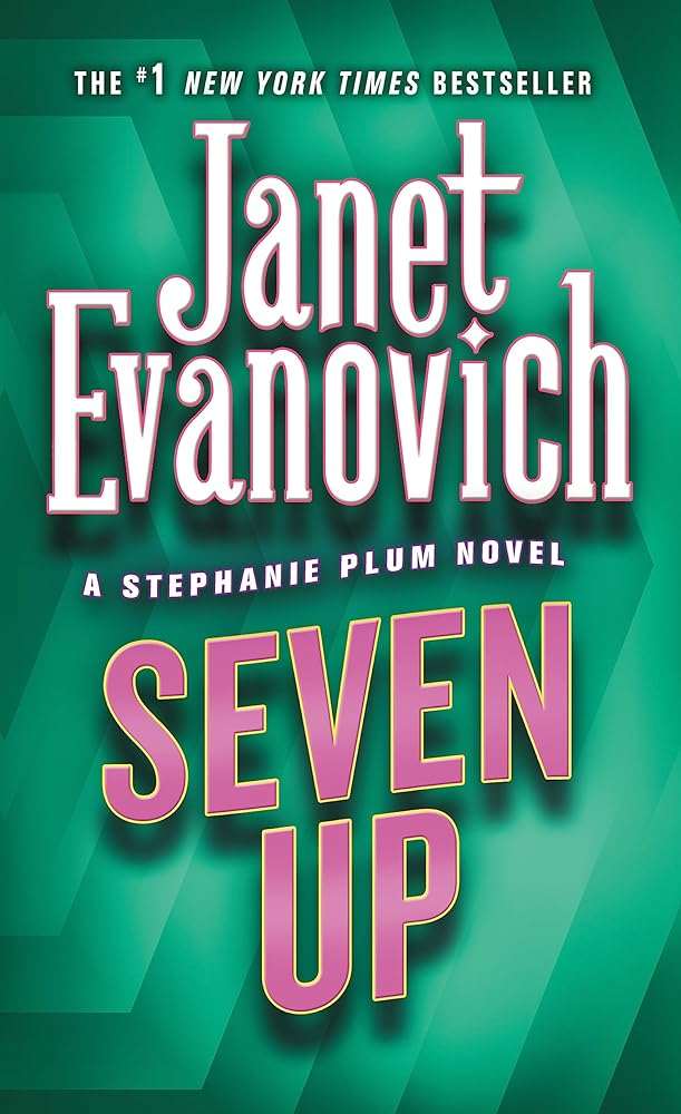 Seven Up (Stephanie Plum, No. 7) (Stephanie Plum Novels)