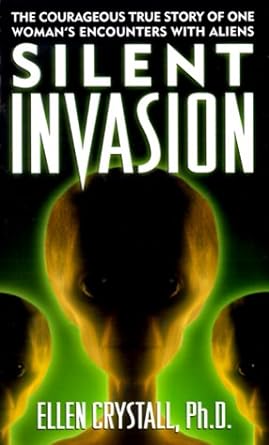 Silent Invasion UFO researcher book cover - alien encounters and shocking discoveries