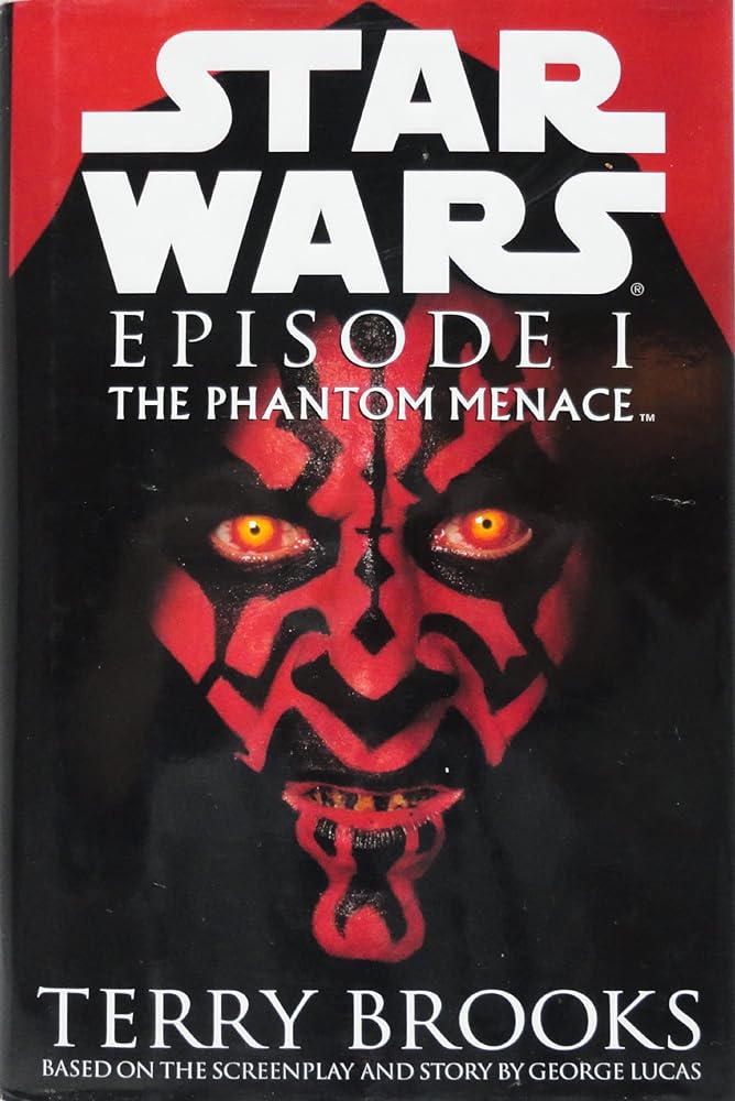 Star Wars Episode 1: The Phantom Menace — Terry Brooks - hardcover