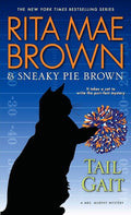 Tail Gait (Mrs. Murphy Mystery) - Rita Mae Brown