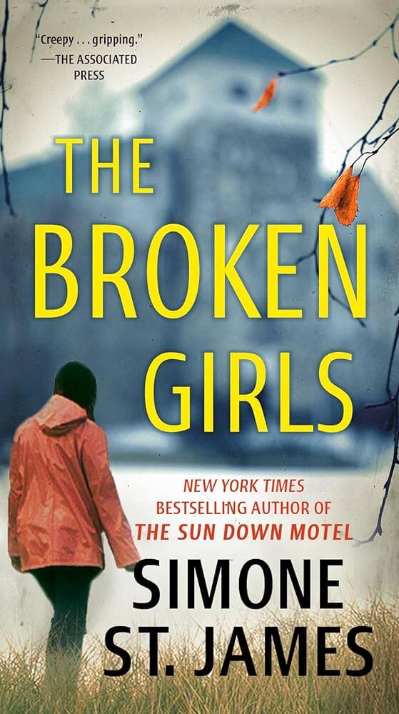 The Broken Girls — Simone St. James - paperback