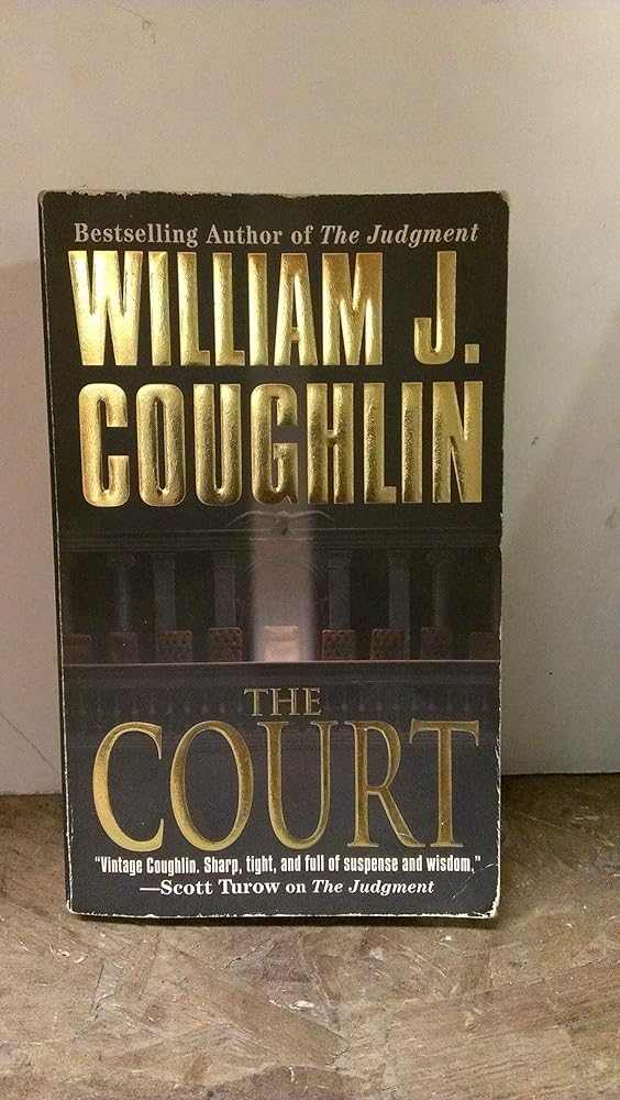Used mass market paperback copy of The Court (Charley Sloan Courtroom Thrillers) by William J. Coughlin at Donna's Book Corner