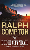 Used mass market paperback copy of The Dodge City Trail by Ralph Compton at Donna's Book Corner