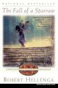 Used paperback copy of The Fall of a Sparrow by Robert Hellenga at Donna's Book Corner
