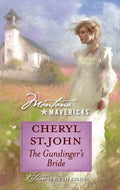 The Gunslinger's Bride — Cheryl St. John - paperback