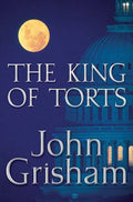 Used hardcover copy of The King of Torts by John Grisham at Donna's Book Corner