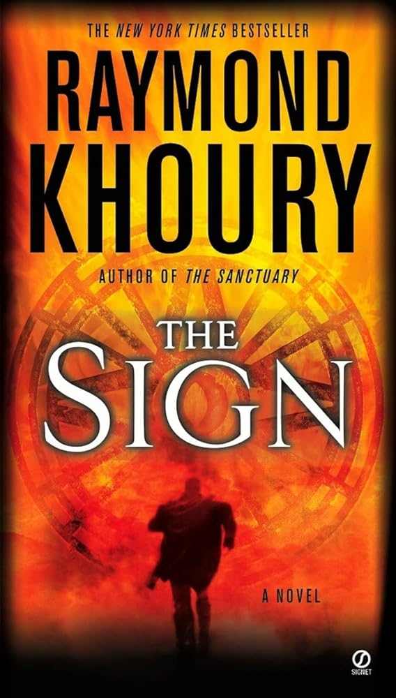 Used paperback copy of The Sign: A Thriller by Raymond Khoury at Donna's Book Corner