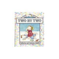 The Twins, Two by Two — Catherine Anholt & Laurence Anholt by Two - hardcover