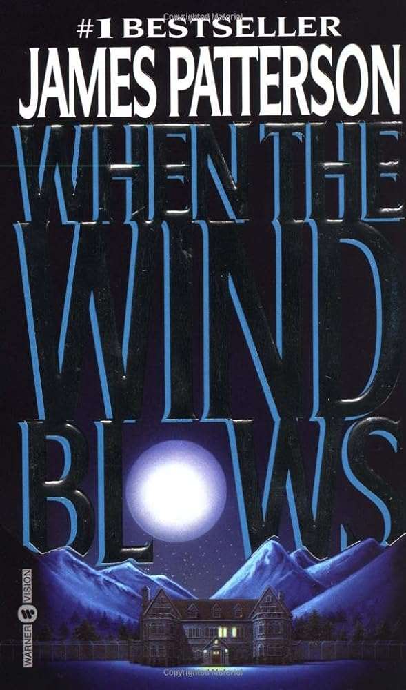 Cover of When the Wind Blows by James Patterson (Mass Market Paperback)